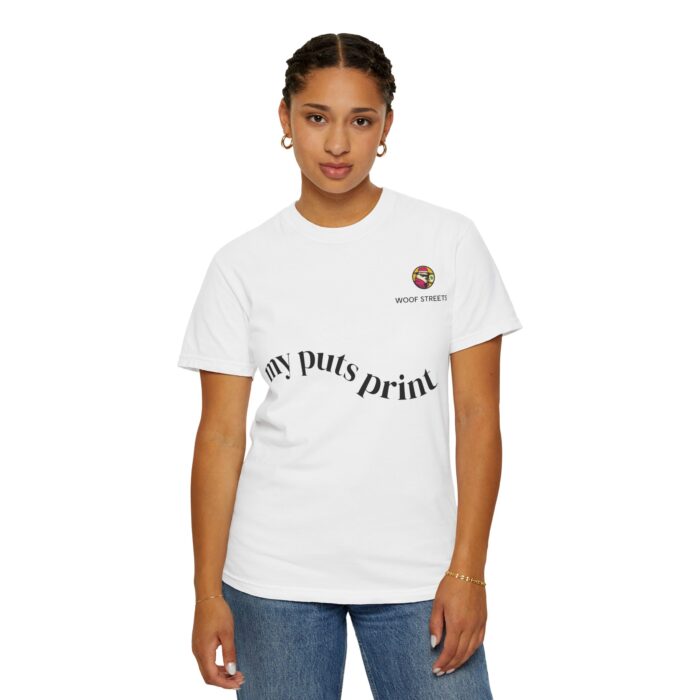 Unisex Garment-Dyed T-Shirt - "my puts print" - Fun & Quirky Casual Wear for Traders - Image 4